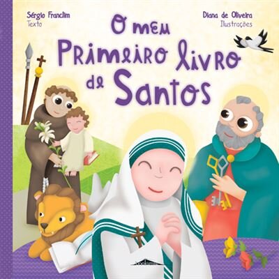 O Meu Primeiro Livro de Santos