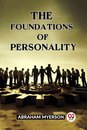 THE FOUNDATIONS OF PERSONALITY (Edition2023)