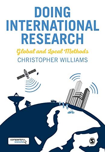 Doing International Research: Global and Local Methods.