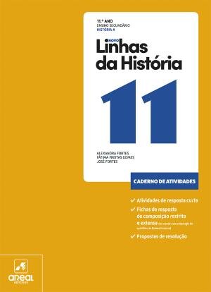 Novo Linhas da História 11 - História A - 11.º Ano Caderno de atividades 2025