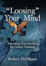 "Loosing" Your Mind