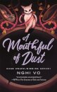 A Mouthful of Dust