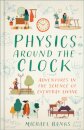 Physics Around the Clock