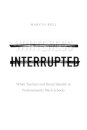 Whiteness Interrupted
