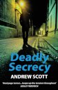 Deadly Secrecy