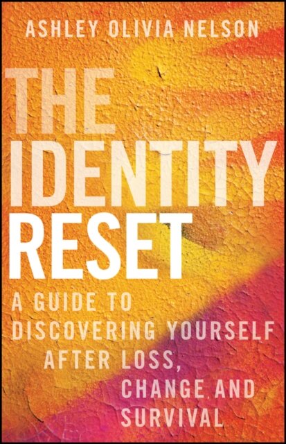 The Identity Reset
