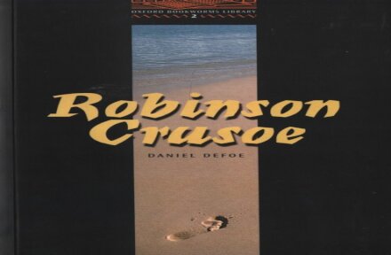 Oxford Bookworms Gr 2 Robinson Crusoe Pack