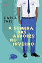 A Sombra das Árvores no Inverno - Prémio LeYa