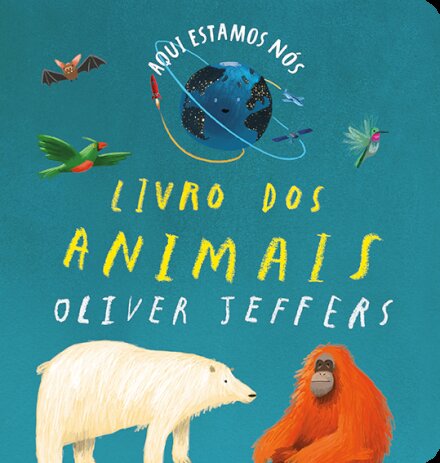 Aqui Estamos Nós – Livro dos Animais