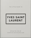 Little Guide To Yves Saint Laurent