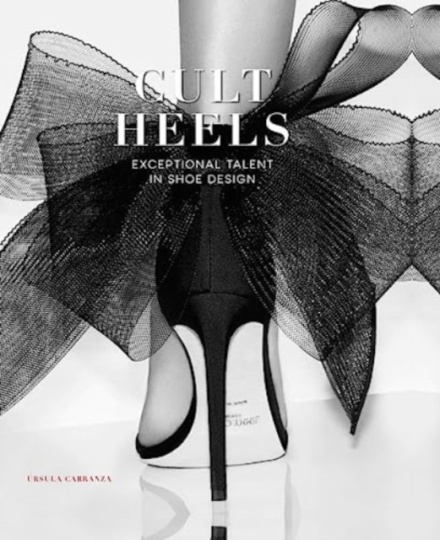Cult Heels : Exceptional Talent in Shoe Design
