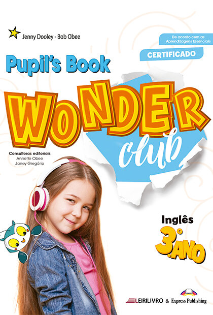 Wonder Club 3.º Ano Livro Do Aluno + Licença Digital 2025