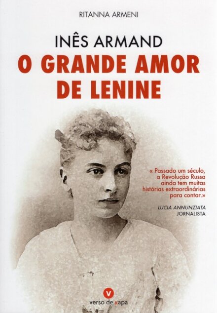 Inês Armand - O Grande Amor De Lenine