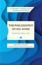 The Philosophy of No-Mind
