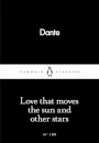 Love That Moves The Sun And Other Stars