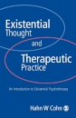 Existential Thought and Therapeutic Practice