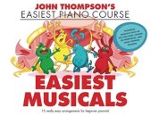 John Thompson's Easiest Musicals
