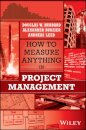 How to Measure Anything in Project Management