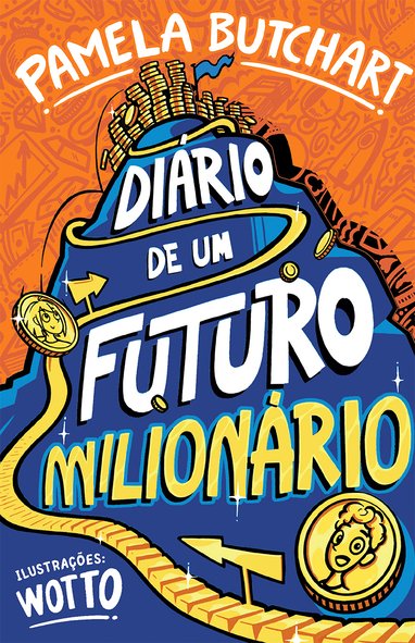 Diário de um futuro milionário