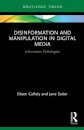 Disinformation and Manipulation in Digital Media