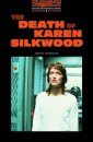 The Oxford Bookworms Library: The Death of Karen Silkwood