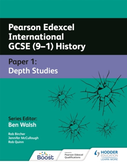 Pearson Edexcel International GCSE (9–1) History: Paper 1 Depth Studies
