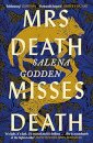 Mrs Death Misses Death