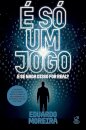 É só um jogo: e se nada disso for real?