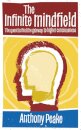 The Infinite Mindfield