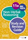 11+ Non-Verbal Reasoning Study and Revision Guide