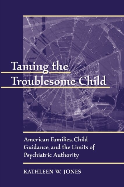 Taming the Troublesome Child