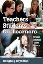 Teachers and Students as Co-Learners