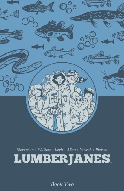 Lumberjanes Book Two