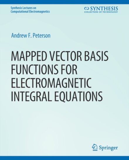 Mapped Vector Basis Functions for Electromagnetic Integral Equations