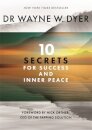 10 Secrets for Success and Inner Peace