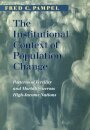 The Institutional Context of Population Change