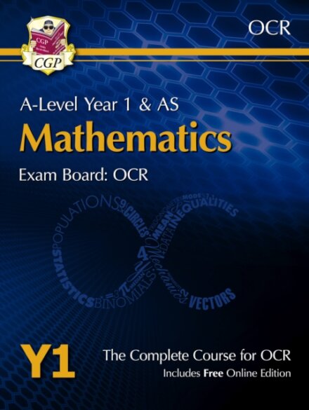 A-Level Maths for OCR: Year 1 & AS Student Book with Online Edition