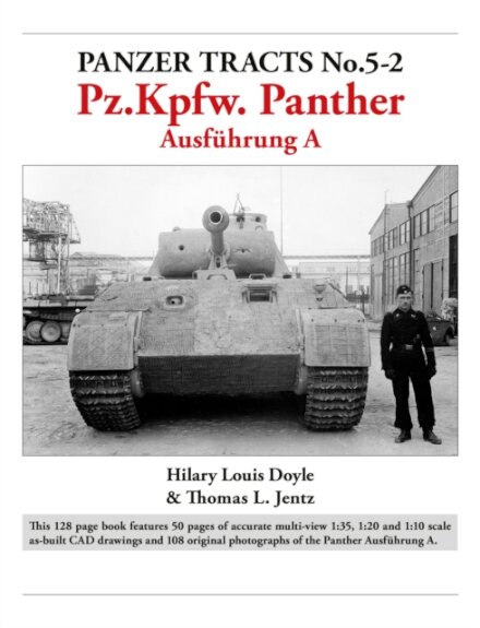 Panzer Tracts No.5-2: Pz.Kpfw. Panther Ausfuhrung A