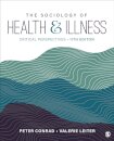 The Sociology of Health and Illness