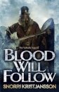 Blood Will Follow