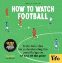How To Watch Football