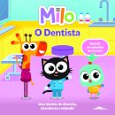 Milo: O Dentista: Livro de Histórias 6