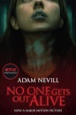No One Gets Out Alive