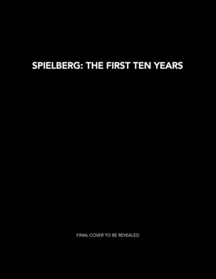 Spielberg: The First Ten Years