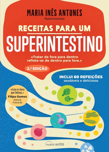 Receitas para um Superintestino