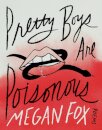 Pretty Boys Are Poisonous