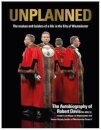 UNPLANNED - The Snakes and Ladders of a Life in the City of Westminster