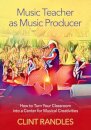 Music Teacher as Music Producer