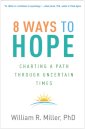 8 Ways to Hope
