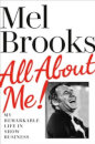 All About Me! My Remarkable Life In Showbusiness